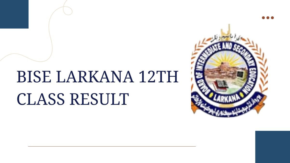 Bise Larkana 12th Class Result