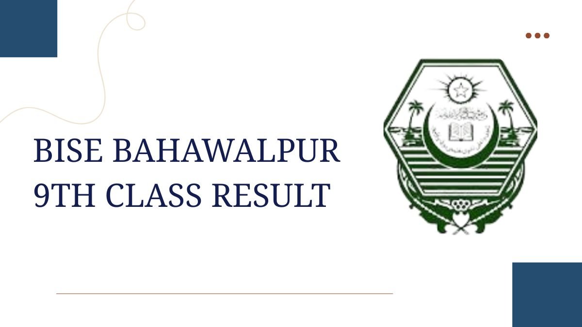 Bise Bahawalpur Board 9th Class Result