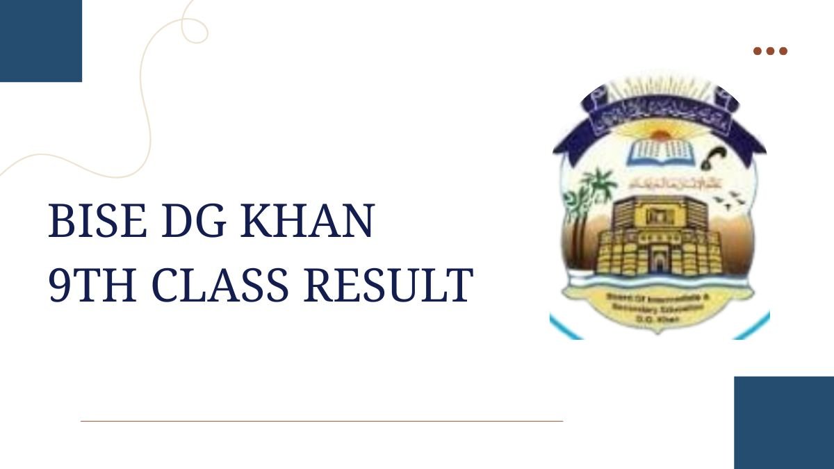 Bise DG Khan Board 9th Class Result
